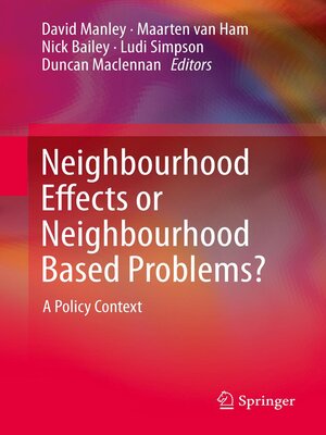 cover image of Neighbourhood Effects or Neighbourhood Based Problems?